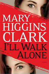 I'll Walk Alone: A Novel