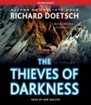 The Thieves of Darkness: A Thriller