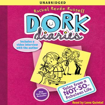 Dork Diaries: Tales from a Not-So-Fabulous Life, Rachel Renée Russell
