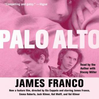 Palo Alto: Stories, James Franco