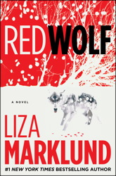 Red Wolf: A Novel, Audio book by Liza Marklund