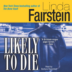 Likely to Die, Linda Fairstein