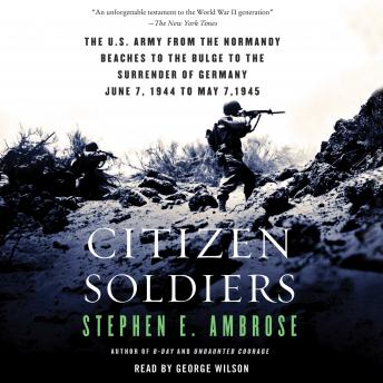 Citizen Soldiers, Stephen E. Ambrose