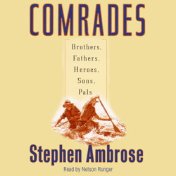 Listen Best Audiobooks World Comrades by Stephen E. Ambrose Audiobook Free World free audiobooks and podcast