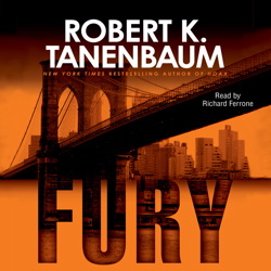 Fury, Audio book by Robert K. Tanenbaum