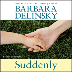 Suddenly, Barbara Delinsky