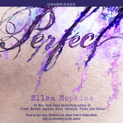 Perfect, Christina Wildson, Ellen Hopkins