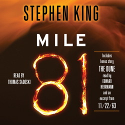 Mile 81: Includes bonus story 'The Dune' sample.