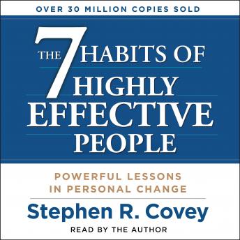 The 7 Habits of Highly Effective People audio book by Stephen R. Covey