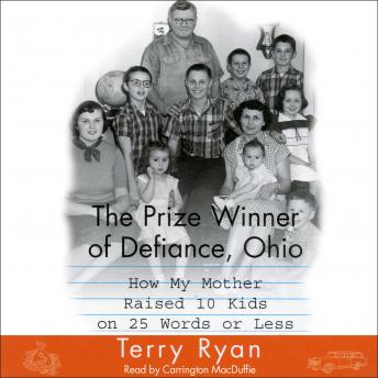 Listen Best Audiobooks General The Prize Winner Of Defiance Ohio by Terry Ryan Audiobook Free Download General free audiobooks and podcast