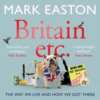 Britain Etc., Audio book by Mark Easton