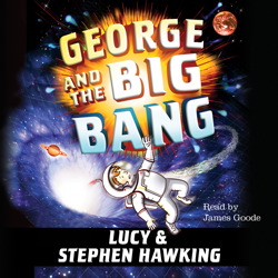George and the Big Bang, Lucy Hawking, Stephen Hawking