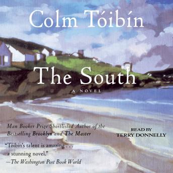 South, Audio book by Colm Toibin