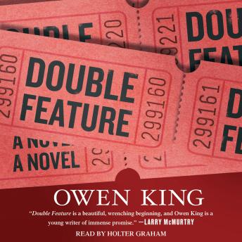 Double Feature: A Novel, Owen King