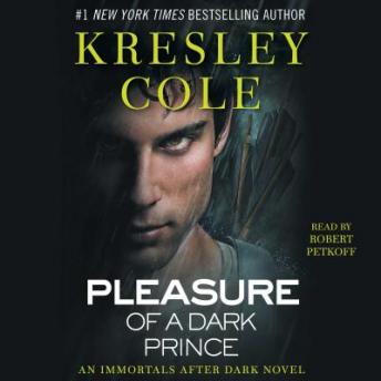 Pleasure of a Dark Prince, Audio book by Kresley Cole