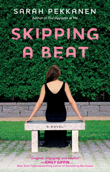 Skipping a Beat: A Novel, Audio book by Sarah Pekkanen