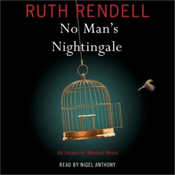 No Man's Nightingale: An Inspector Wexford Novel