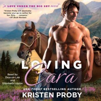 Loving Cara, Audio book by Kristen Proby
