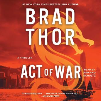 Act of War: A Thriller, Brad Thor