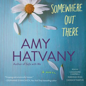 Somewhere Out There: A Novel, Amy Hatvany