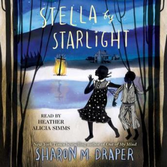 Stella by Starlight, Audio book by Sharon M. Draper