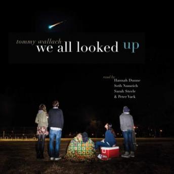 Download We All Looked Up by Tommy Wallach
