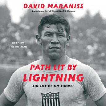 Path Lit By Lightning, Audio book by David Maraniss
