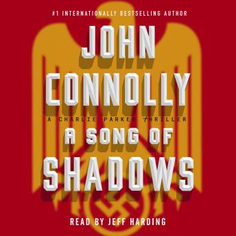 Song of Shadows: A Charlie Parker Thriller, John Connolly