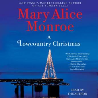 Lowcountry Christmas, Mary Alice Monroe