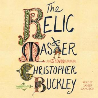 The Relic Master: A Novel