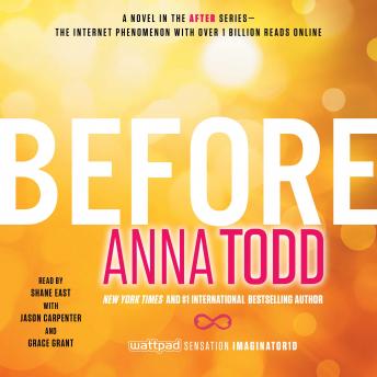 Before, Audio book by Anna Todd
