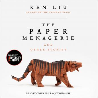 Download Paper Menagerie and Other Stories by Ken Liu
