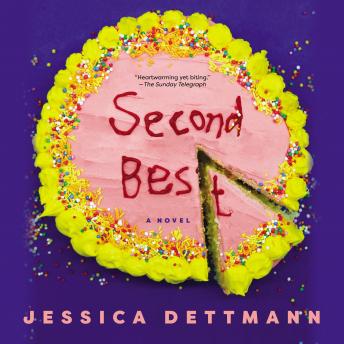 Second Best: Published in Australia as How to be Second Best