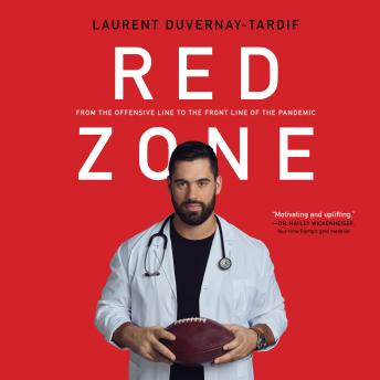 Red Zone: From the Offensive Line to the Frontline of the Pandemic