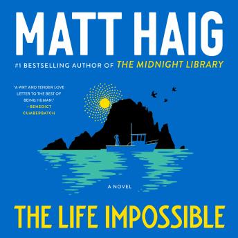 Life Impossible: A Novel - Matt Haig Life Impossible: A Novel - Matt Haig