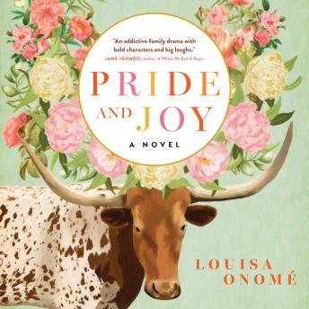 Pride and Joy: A Novel - Louisa Onomé Pride and Joy: A Novel - Louisa Onomé