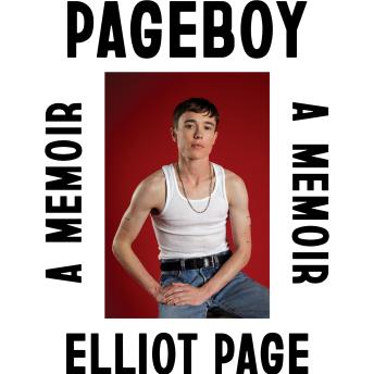 Download Pageboy: A Memoir by Elliot Page