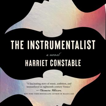 Instrumentalist: A Novel - Harriet Constable Instrumentalist: A Novel - Harriet Constable