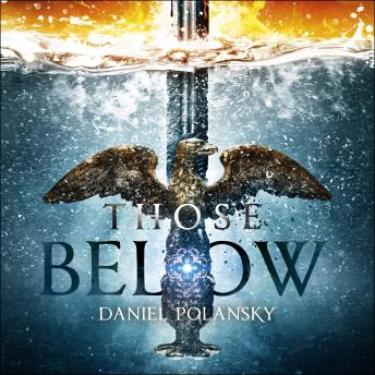Those Below: The Empty Throne, Book 2