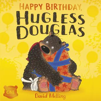 Happy Birthday, Hugless Douglas!, Audio book by David Melling