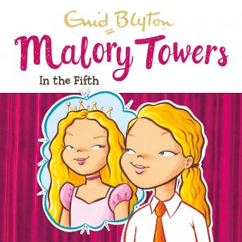 Malory Towers: In the Fifth: Book 5
