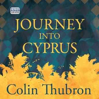 Download Journey Into Cyprus by Colin Thubron