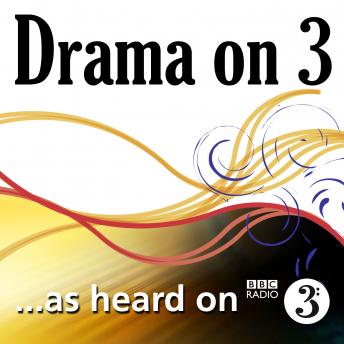 Pattern Of Painful Adventures, The (BBC Radio 3  Drama On 3)