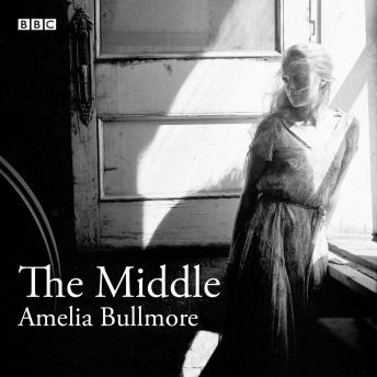 Middle, Amelia Bullmore