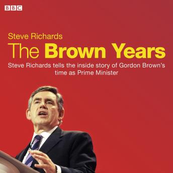 Brown Years, Steve Richards