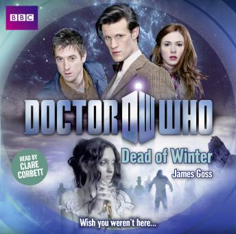 Doctor Who: Dead of Winter, James Goss