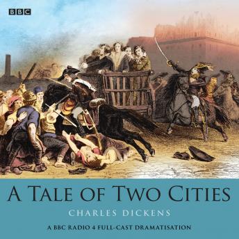 Tale Of Two Cities, Audio book by Charles Dickens