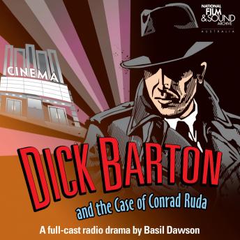 Dick Barton And The Case Of Conrad Ruda, Edward J. Mason