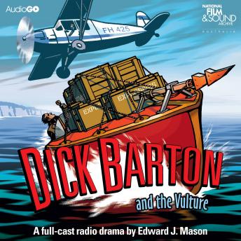 Dick Barton And The Vulture, Edward J. Mason