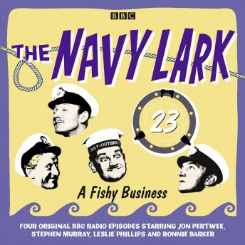 Navy Lark, The  Volume 23 - A Fishy Business